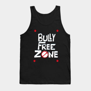 Bully Free Zone Tank Top